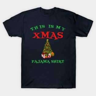 This Is My Xmas Pajama Shirt Cute Christmas Tree Cool Gift T-Shirt